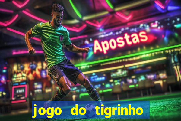 jogo do tigrinho pagando agora